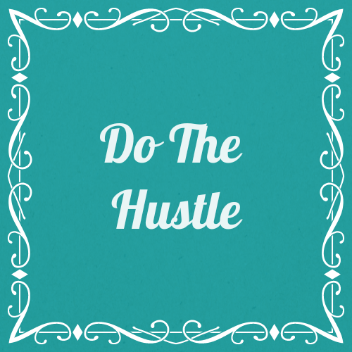 Learn to Dance the Hustle