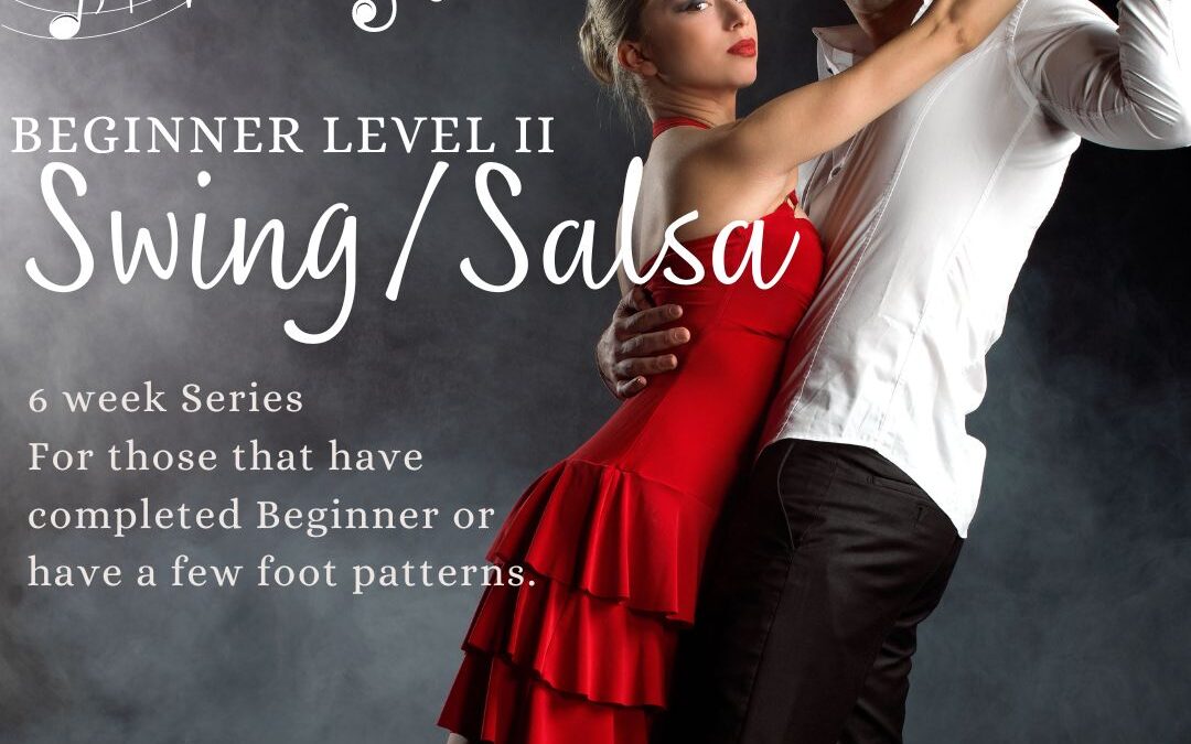 Beginner II Swing & Salsa Dance Lessons